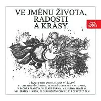 Různí interpreti – Ve jménu života, radosti a krásy