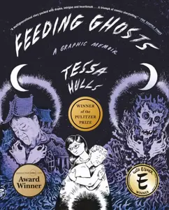 Feeding Ghosts - Tessa Hulls