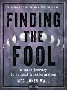 Finding the Fool - Meg Jones Wall