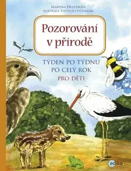 Pozorování v přírodě (poškozená) - Martina Drijverová