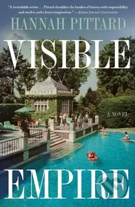 Visible Empire - Hannah Pittard