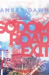 Sodom Road Exit - Amber Dawn - kniha z kategorie Společenská beletrie