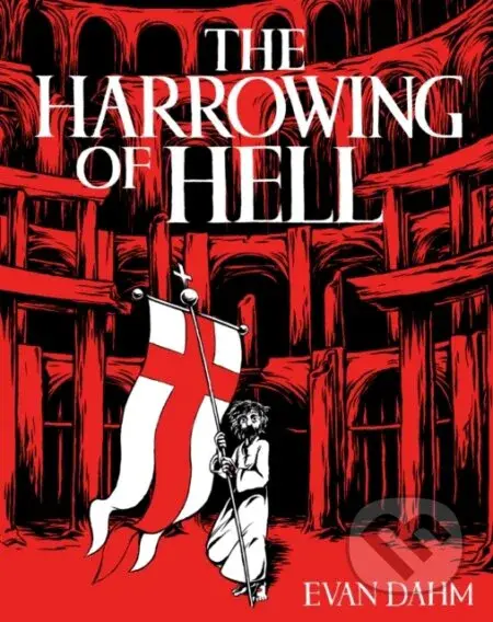 The Harrowing of Hell - Evan Dahm - kniha z kategorie Pro děti
