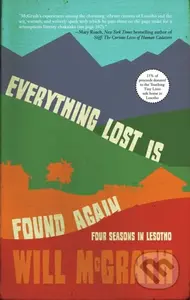 Everything Lost Is Found Again (Four Seasons in Lesotho) - kniha z kategorie Životopisy, reportáže a myšlenky
