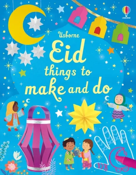 Eid things to make and do - Kate Nolan