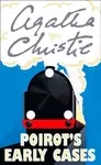 Poirotâ€™s Early Cases - Agatha Christie