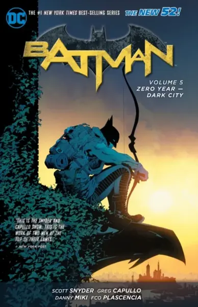 Batman Vol. 5: Zero Year - Dark City (The New 52) - Scott Snyder