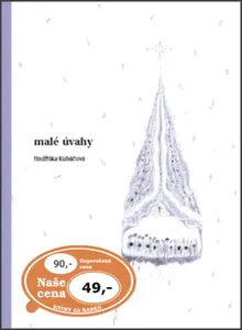 Malé úvahy (poškozená) - Jindřiška Kubáčová
