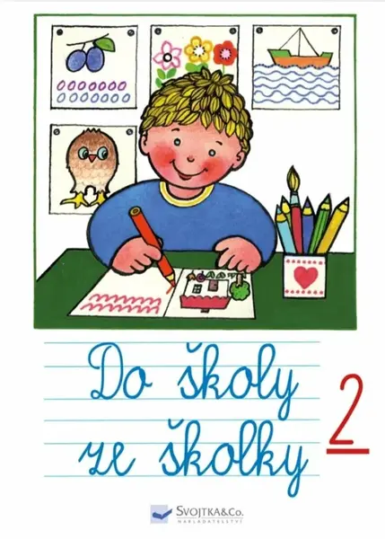 Do školy ze školky 2  Andrej Čerevka - Andrej Čerevka, Lukáš Vlasák