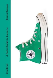 A Pocket Guide to Converse - Jessica Bumpus