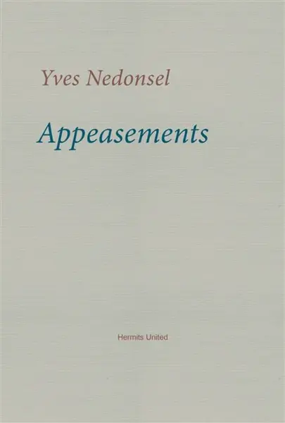 Appeasements - Yves Nedonsel