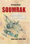 Soumrak stíhacích dvouplošníků - Zimní válka 1939-40 (poškozená) - Miroslav Šnajdr