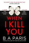 When I Kill You - Paris Barry