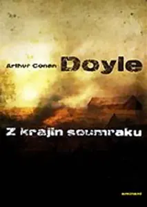 Z krajiny soumraku (poškozená) - Sir Arthur Conan Doyle