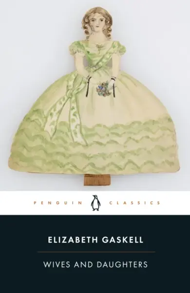 Wives and Daughters - Elizabeth Gaskellová