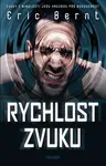 Rychlost zvuku (poškozená) - Eric Bernt