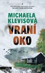 Vraní oko (poškozená) - Michaela Klevisová