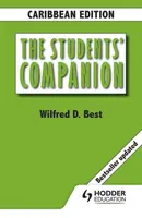 The Students' Companion, Caribbean Edition Revised - Wilfred D Best