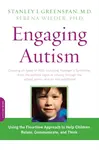 Engaging Autism - Serena Wieder, Stanley Greenspan