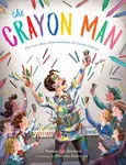The Crayon Man - Natascha Biebow