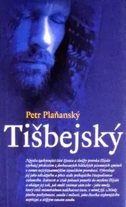 Tišbejský (poškozená) - Petr Plaňanský
