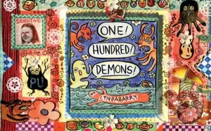 One! Hundred! Demons! - Lynda Barry