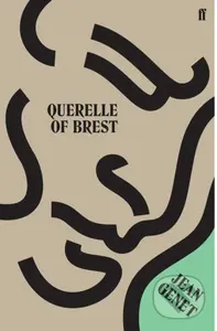 Querelle of Brest - M. Jean Genet - kniha z kategorie Společenská beletrie