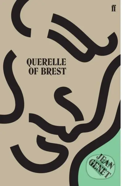 Querelle of Brest - M. Jean Genet - kniha z kategorie Společenská beletrie