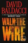 Walk the Wire - David Baldacci - kniha z kategorie Detektivky, thrillery a horory