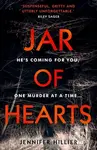 Jar of Hearts - Jennifer Hillier
