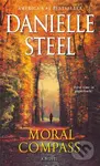 Moral Compass (A Novel) - Danielle Steel