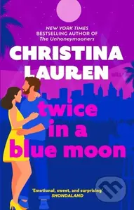 Twice in a Blue Moon (a heart-wrenching story of a second chance at first love) - kniha z kategorie Romantika