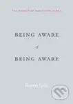 Being Aware of Being Aware (The Essence of Meditation, Volume 1) - kniha z kategorie Filozofie