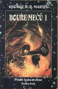 Bouře mečů, část 1 (poškozená) - Martin George R.R.