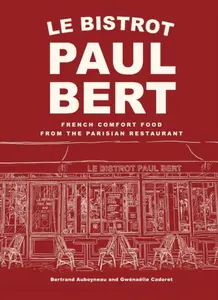 Le Bistrot Paul Bert - Bertrand Auboyneau