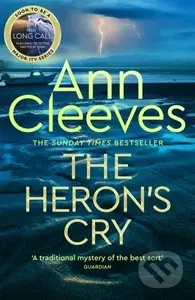The Heron's Cry (Now a major ITV series starring Ben Aldridge as Detective Matthew Venn) - kniha z kategorie Detektivky, thrillery a horory