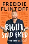 RIGHT SAID FRED - Andrew Flintoff