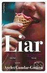 Liar - Ayelet Gundar-Goshen - kniha z kategorie Společenská beletrie