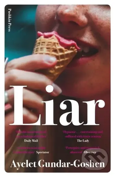 Liar - Ayelet Gundar-Goshen - kniha z kategorie Společenská beletrie