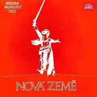 Různí interpreti – Hudba bojující (III) Nová země