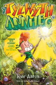Y Tylwyth Annheg - Huw Aaron