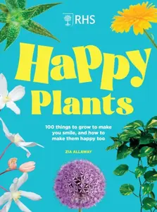 RHS Happy Plants - Zia Allaway