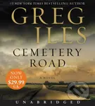 Cemetery Road (A Novel) - Greg Iles