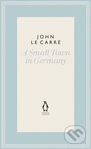 A Small Town in Germany - John Le Carre - kniha z kategorie Detektivky, thrillery a horory