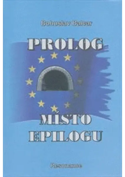 Prolog místo epilogu (poškozená) - Bohuslav Balcar