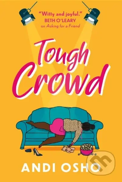Tough Crowd - Andi Osho - kniha z kategorie Společenská beletrie