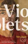 Violets - Alex Hyde - kniha z kategorie Společenská beletrie