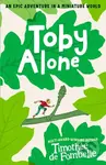 Toby Alone - Timothee de Fombelle - kniha z kategorie Pro děti
