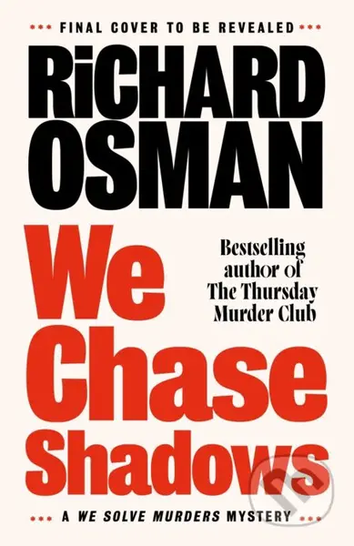We Chase Shadows - Richard Osman - kniha z kategorie Detektivky