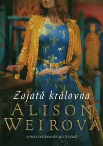 Zajatá královna (poškozená) - Alison Weirová